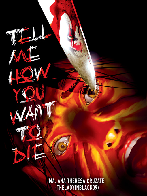 Cover image for Tell Me How You Want to Die